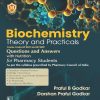 Medical Biochemistry Theory and Practicals Questions and Answers for Pharmacy Student (Original PDF from Publisher)