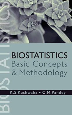 Biostatistics: Basic Concepts and Methodology: Basic Concepts and Methodology (Original PDF from Publisher)