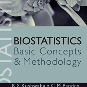 Biostatistics: Basic Concepts and Methodology: Basic Concepts and Methodology (Original PDF from Publisher)