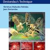 Endoscopic Spine Surgery: Destandau’s Technique 1st Edition (Original PDF from Publisher)