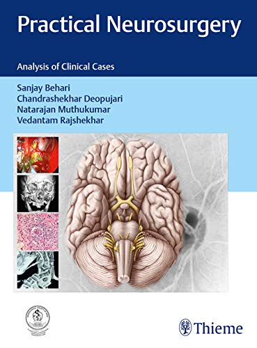 Practical Neurosurgery: Analysis of Clinical Cases (Original PDF from Publisher)