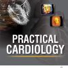 Practical Cardiology (Original PDF from Publisher)