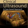 Clinical Ultrasound: A Case-Based Approach (Original PDF from Publisher)
