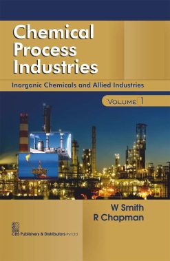 Chemical Process Industries Volume 1: Inorganic Chemicals and Allied Industries (EPUB)