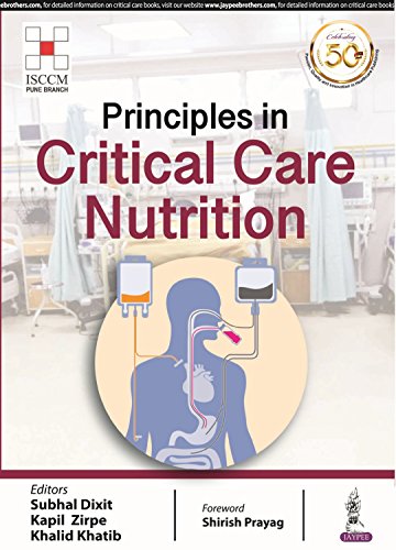 Principles in Critical Care Nutrition (ISCCM) (Original PDF from Publisher)