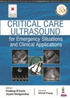 Critical Care Ultrasound for Emergency Situations and Clinical Applications (Converted PDF + Index)