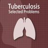 Clinical Focus Series: Tuberculosis: Selected Problems (Original PDF from Publisher)