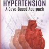 Hypertension: A Case-Based Approach (Original PDF from Publisher)