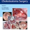 Atlas of Cavityless Cholesteatoma Surgery (Volume 1) (Original PDF from Publisher)