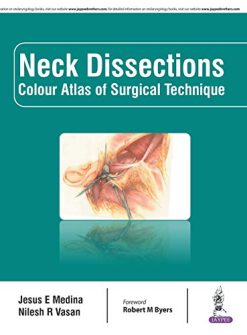 Neck Dissections: Colour Atlas of Surgical Technique (Original PDF from Publisher)