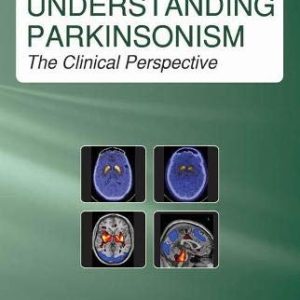 Understanding Parkinsonism: The Clinical Perspective (Original PDF from Publisher)