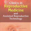 Clinics in Reproductive Medicine and Assisted Reproductive Technology Volume 2 (Original PDF from Publisher)