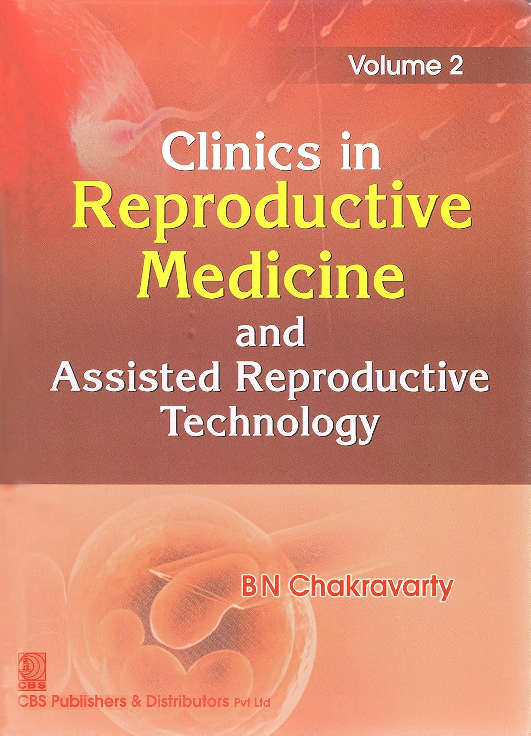 Clinics in Reproductive Medicine and Assisted Reproductive Technology Volume 2 (Original PDF from Publisher)