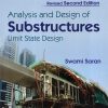 Analysis and Design of Substructures: Limit State Design, 2nd Edition (Original PDF from Publisher)