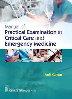 Manual of Practical Examination in Critical Care and Emergency Medicine (Original PDF from Publisher)