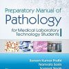 Preparatory Manual of Pathology for Medical Laboratory Technology (Original PDF from Publisher)
