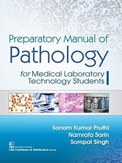 Preparatory Manual of Pathology for Medical Laboratory Technology (Original PDF from Publisher)