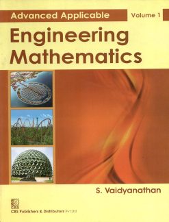 Advanced Applicable Engineering Mathematics, Vol. 1: Volume 1 (Original PDF from Publisher)