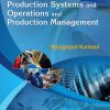 Analysis and Control of Production Systems and Operations and Production Management (Original PDF from Publisher)