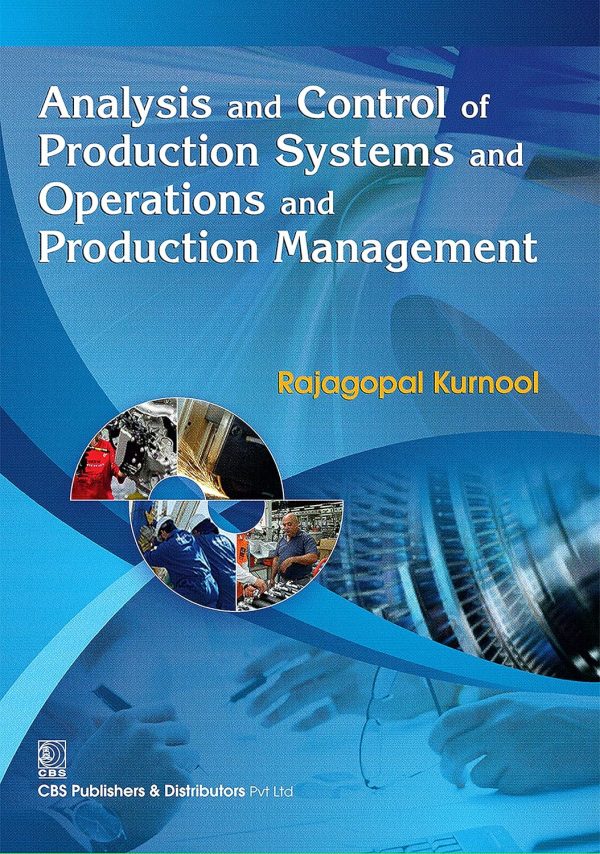 Analysis and Control of Production Systems and Operations and Production Management (Original PDF from Publisher)