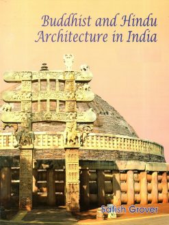 Buddhist and Hindu Architecture in India, 2nd Edition (Original PDF from Publisher)