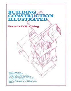 Building Construction Illustrated (Original PDF from Publisher)