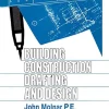 Building Construction Drafting & Design (Original PDF from Publisher)