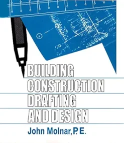 Building Construction Drafting & Design (Original PDF from Publisher)