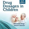 Drug Dosages in Children, 10th Edition (Original PDF from Publisher)