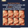 Donald School Textbook: Current Status of Clinical Use of 3D/4D Ultrasound in Obstetrics and Gynecology (Original PDF from Publisher)