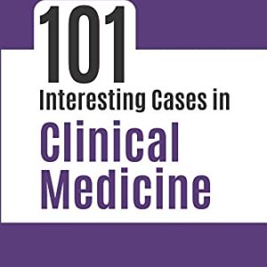101 Interesting Cases in Clinical Medicine (Original PDF from Publisher)