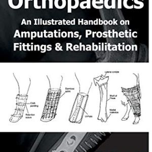 Large Animal Orthopaedics: An Illustrated Handbook on Amputations, Prosthetic Fittings & Rehabilitation (Original PDF from Publisher)
