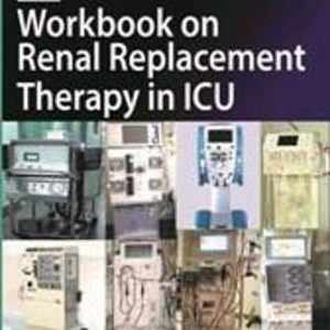 Workbook on Renal Replacement Therapy in ICU (ISCCM) (Original PDF from Publisher)