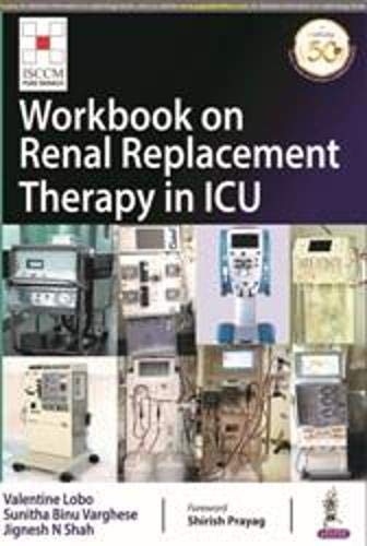 Workbook on Renal Replacement Therapy in ICU (ISCCM) (Original PDF from Publisher)