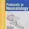 Protocols in Neonatology, 2nd Revised edition (Original PDF from Publisher)