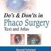 Do’s & Dont’s in Phaco Surgery: Text and Atlas (Original PDF from Publisher)