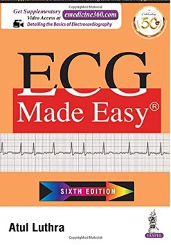 ECG Made Easy, 6th Edition (Original PDF from Publisher)