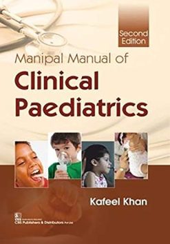 Manipal Manual of Clinical Pediatrics, 2nd Edition (Original PDF from Publisher)