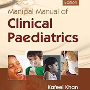 Manipal Manual of Clinical Pediatrics, 2nd Edition (Original PDF from Publisher)