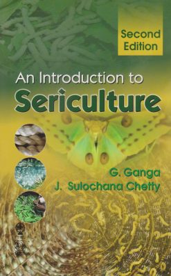 An Introduction to Sericulture, 2nd Edition (Original PDF from Publisher)