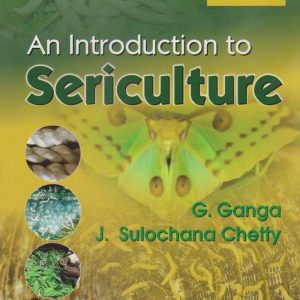 An Introduction to Sericulture, 2nd Edition (Original PDF from Publisher)