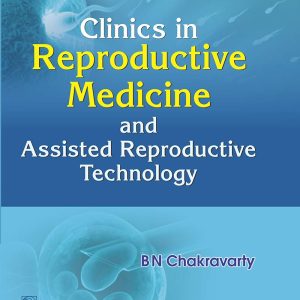 Clinics in Reproductive Medicine Volume 3 (Clinics in Reproductive Medicine and Assisted Reproductive Technology) (EPUB)
