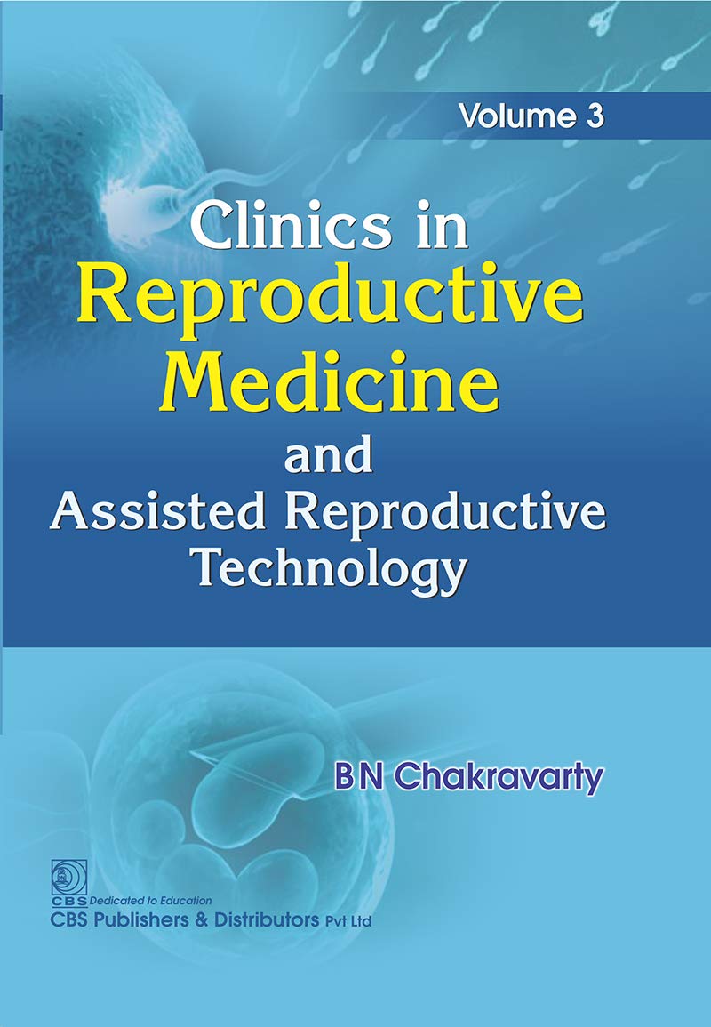 Clinics in Reproductive Medicine Volume 3 (Clinics in Reproductive Medicine and Assisted Reproductive Technology) (EPUB)