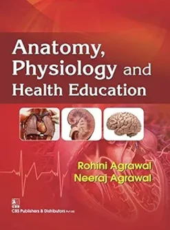 Anatomy, Physiology and Health Education (Original PDF from Publisher)