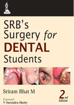 SRB’S Surgery For Dental Students, 2nd Edition (Original PDF from Publisher)