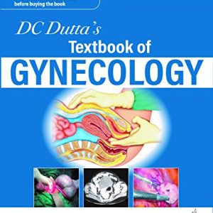 DC Dutta’s Textbook of Gynecology, 8th Edition (Original PDF from Publisher)
