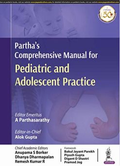 Partha’S Comprehensive Manual For Pediatric And Adolescent Practice (Original PDF from Publisher)