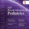 IAP Recent Advances in Pedatrics – 1 (Original PDF from Publisher)