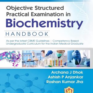 Objective Structured Practical Examination in Biochemistry Handbook (Original PDF from Publisher)