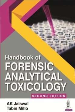 Handbook of Forensic Analytical Toxicology, 2nd Edition (Original PDF from Publisher)